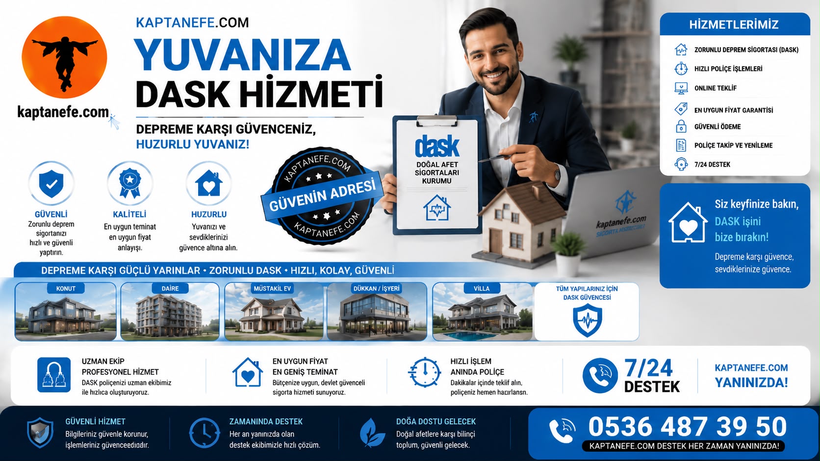 YUVANIZA DASK HİZMETİ