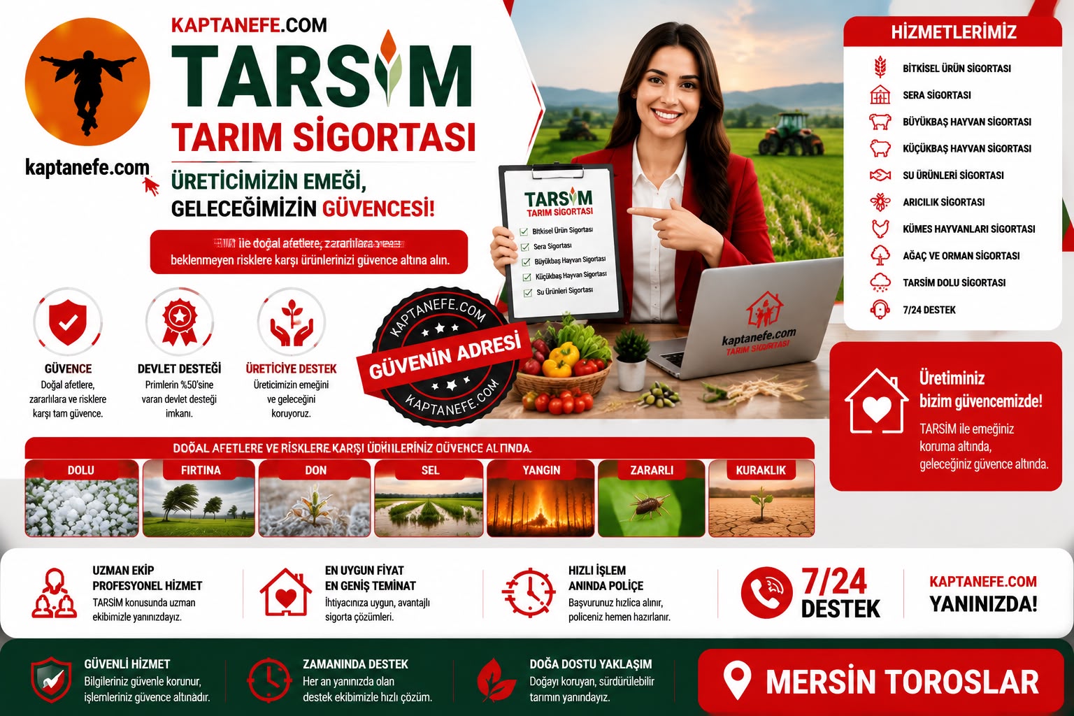MERSİN TOROSLAR TARIM SİGORTASI (TARSİM ) HİZMETİMİZ